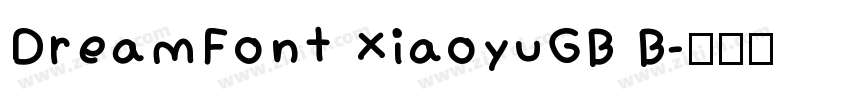 DreamFont XiaoyuGB B字体转换